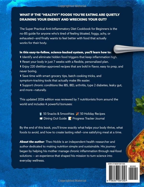 The Super Practical Anti-Inflammatory Diet Cookbook for Beginners: An Easy and Flavorful 7-Week Meal Plan to Discover Food Triggers, Restore Gut Health & Boost Energy - Image 2