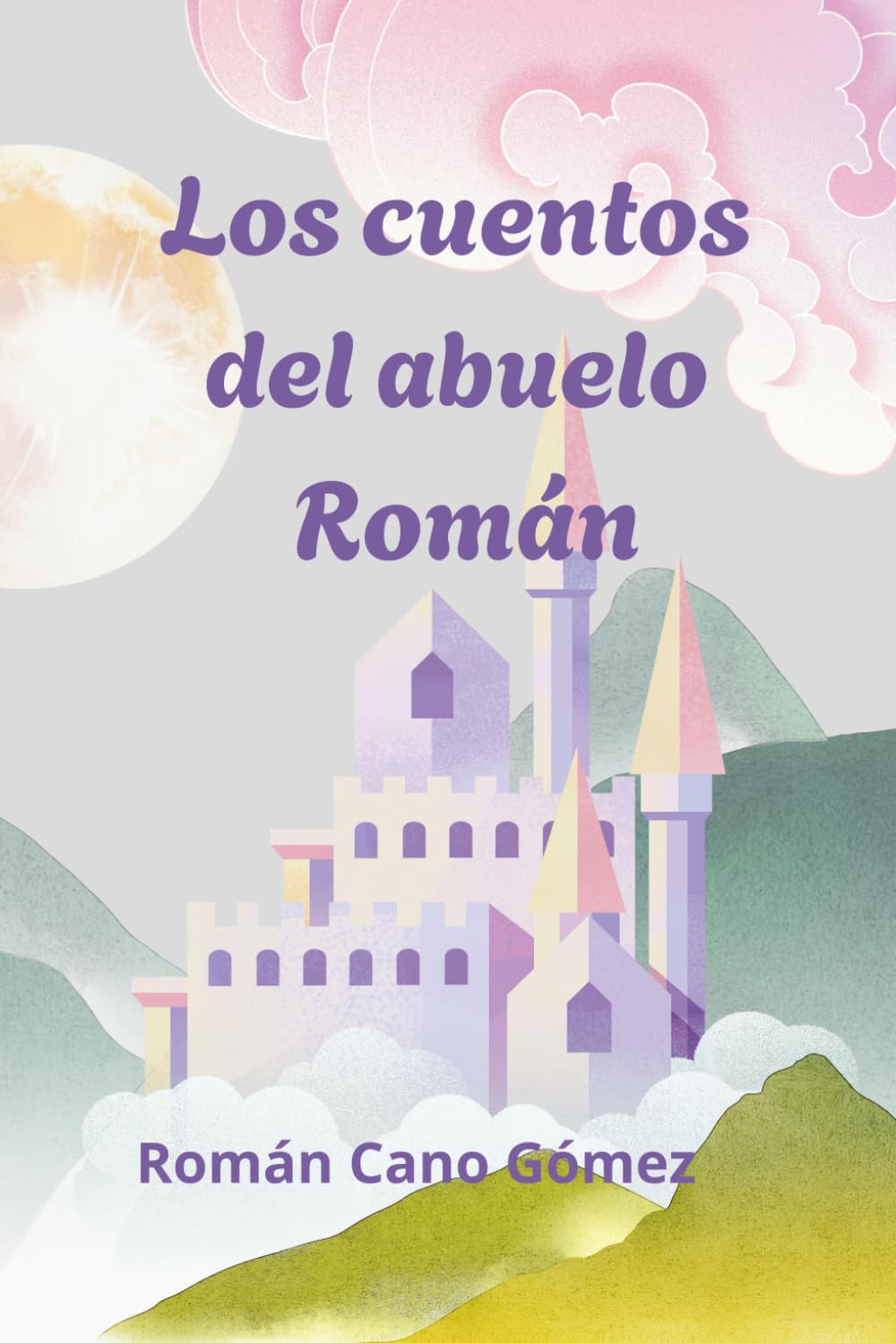 Los cuentos del abuelo Román