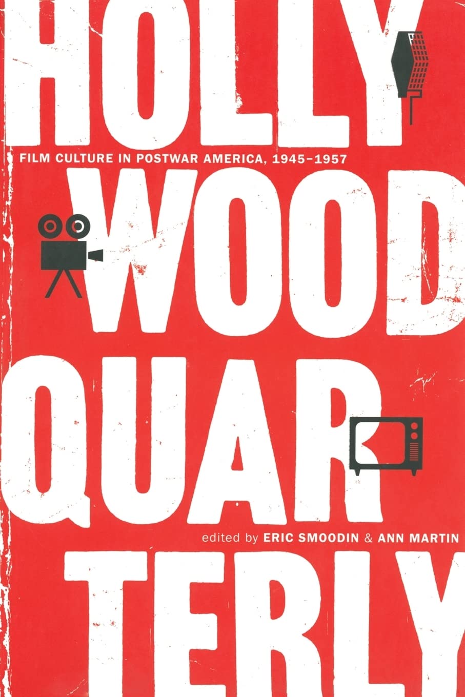 Hollywood Quarterly : le livre clé pour comprendre la culture du film américain
