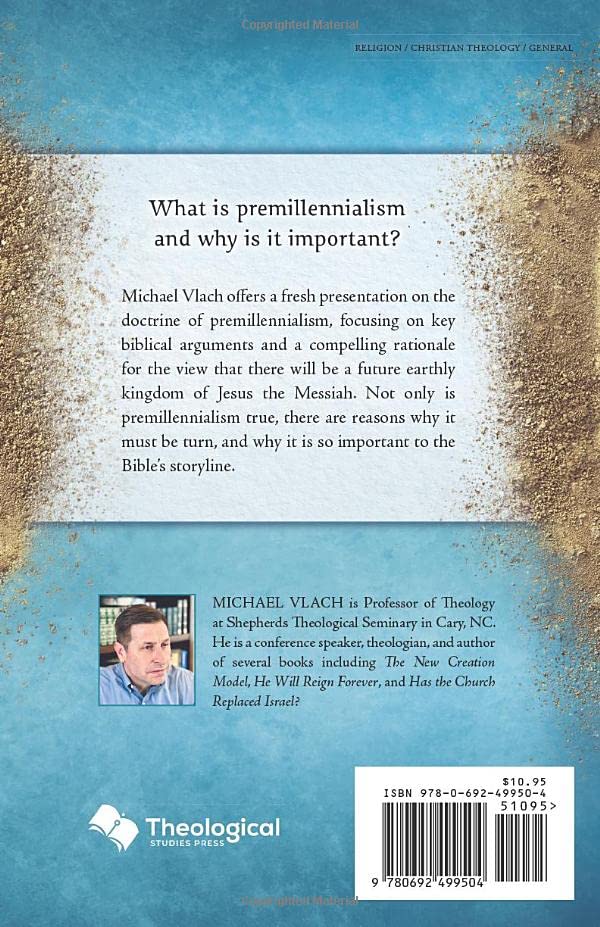 Premillennialism: Why There Must Be a Future Earthly Kingdom of Jesus - Image 2