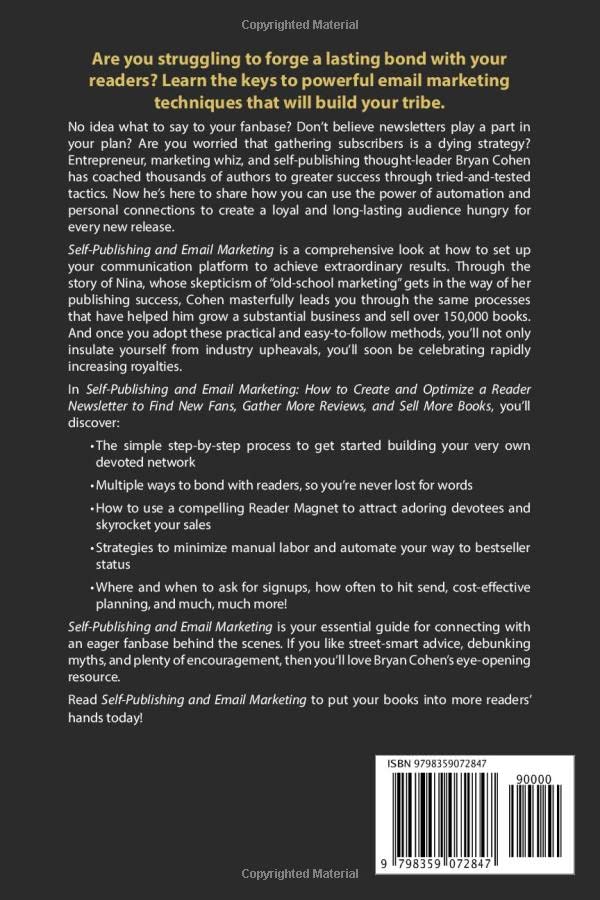 Miniatura 2 de Self-Publishing and Email Marketing How to Create and Optimize a Reader Newsletter to Find New Fans, Gather More Reviews, and Sell More Books