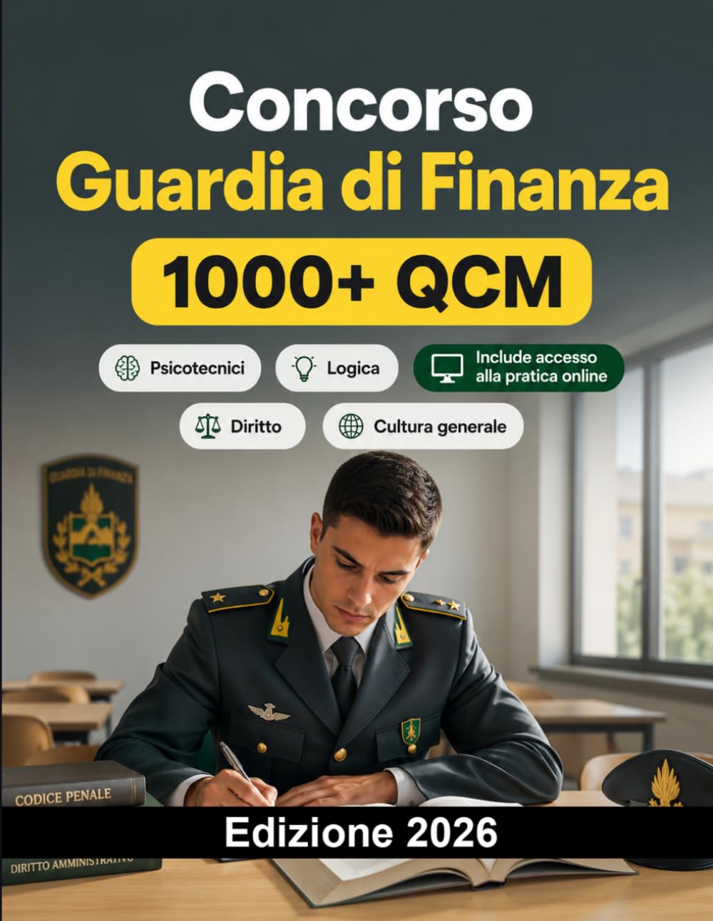 Concorso Guardia di Finanza 2026: Allievi finanzieri: logica, matematica, cultura generale, diritto, inglese, prove fisiche e attitudinali