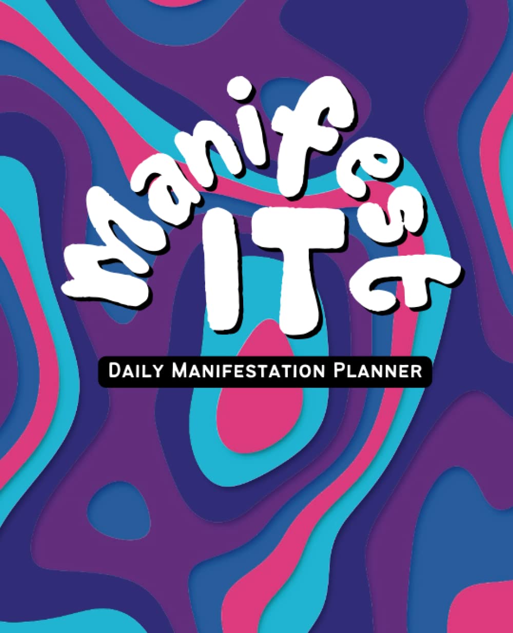 Manifest It - Groovy 3: Law of Attraction Planner