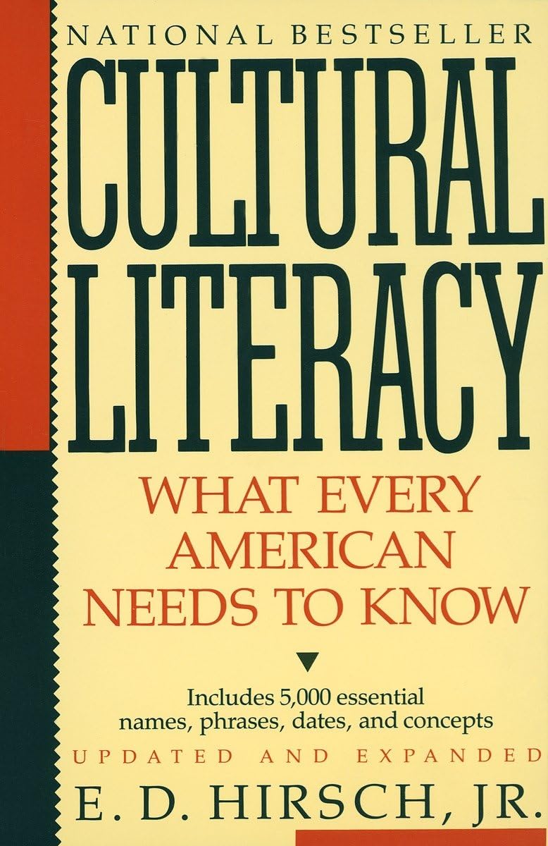 Amazon Cultural Literacy What Every American Needs to Know Hirsch