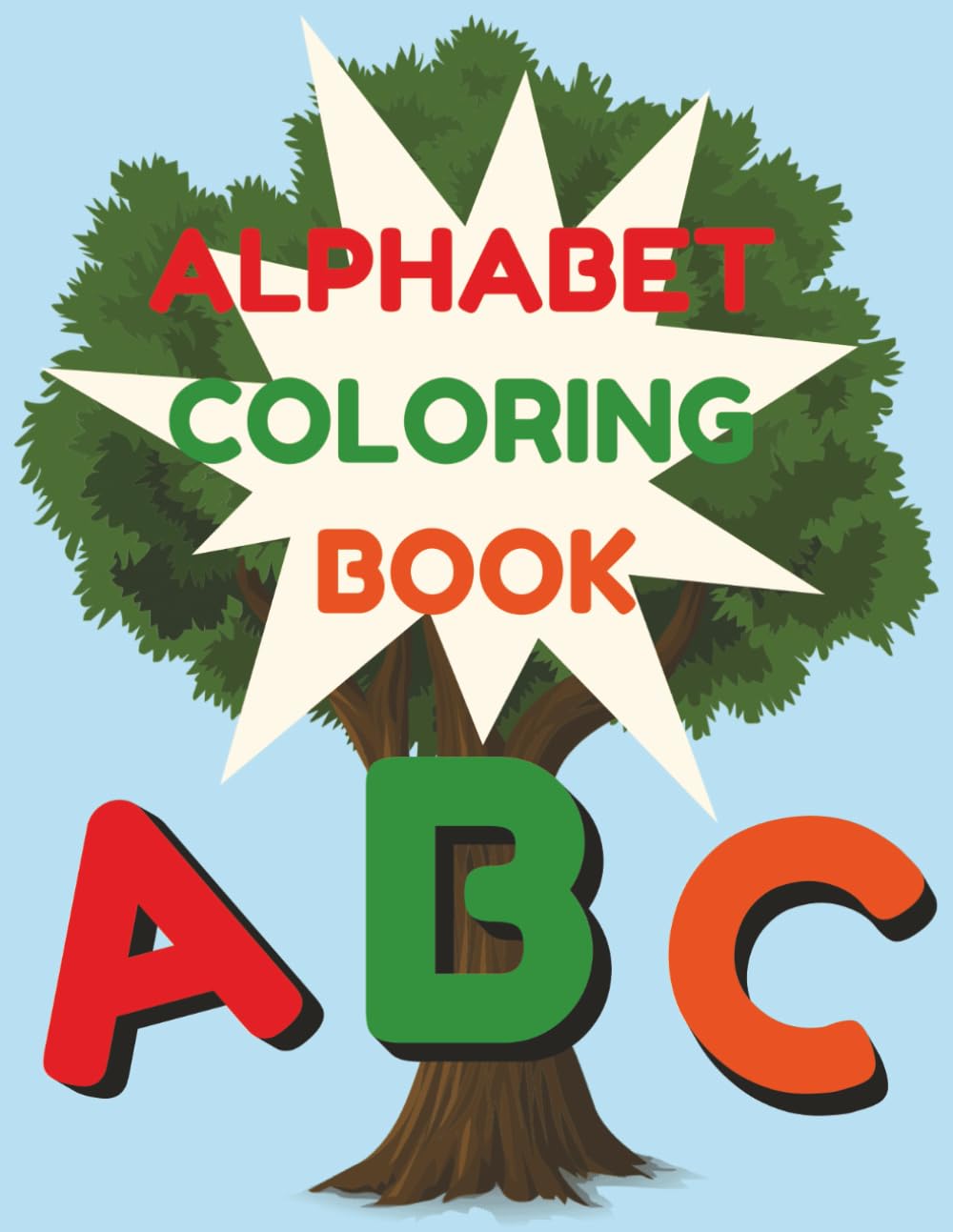 Alphabet Coloring Book for Kids: Color and Trace Words from A to Z to Learn Letters, Build Vocabulary, and Practice Early Writing Skills