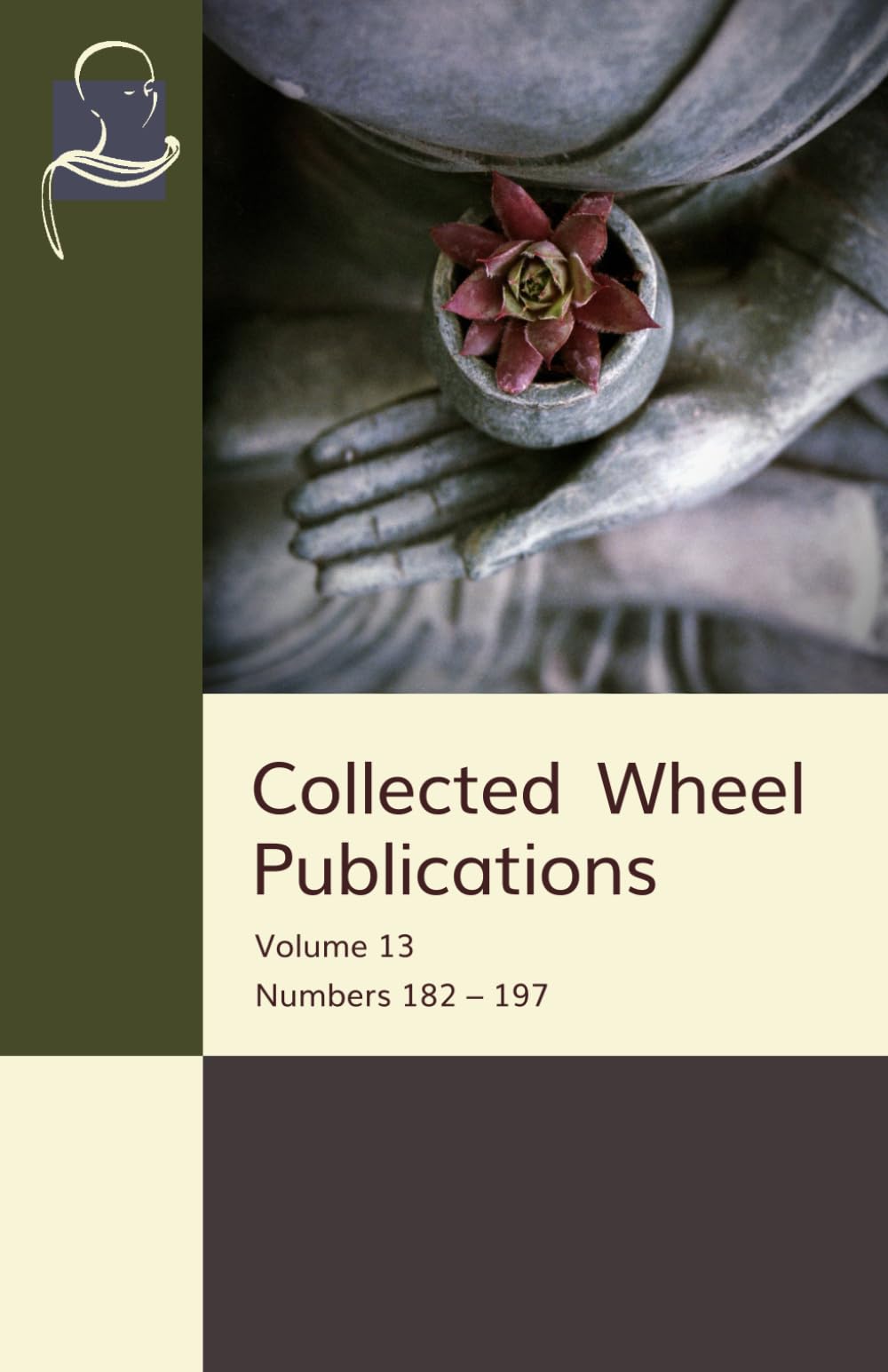 Collected Wheel Publications: Volume 13: Numbers 182 - 197
