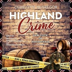 Highland Crime – Der Tote im Whiskyfass Titelbild