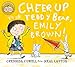 Emily Brown: Emily Brown and the Cheerful, Tearful Teddy Bear
