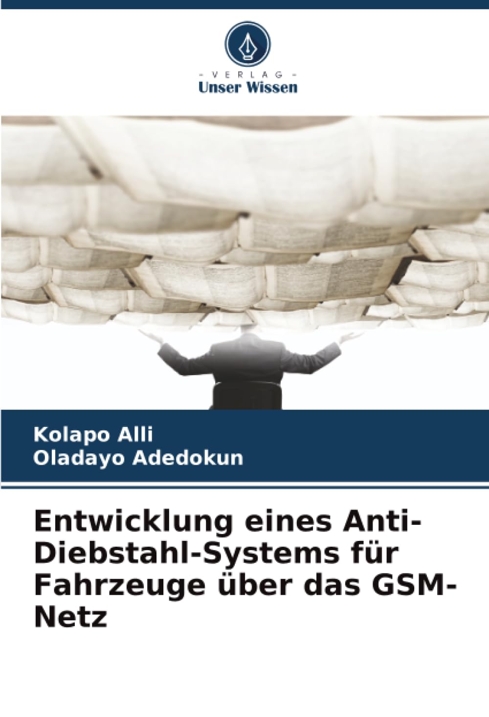 Entwicklung eines Anti-Diebstahl-Systems für Fahrzeuge über das GSM-Netz