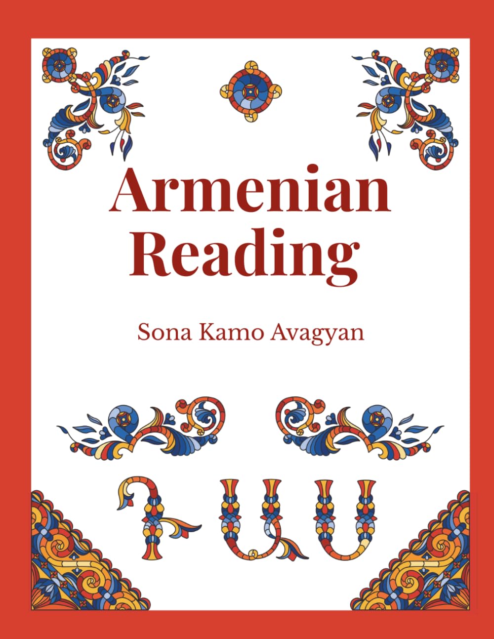 Armenian Reading: From letters to words (Armenian Alphabet)