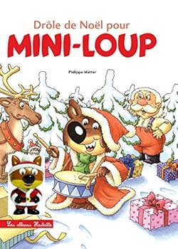 Hardcover Mini-Loup - Drôle de Noël pour Mini-Loup + 1 figurine [French] Book