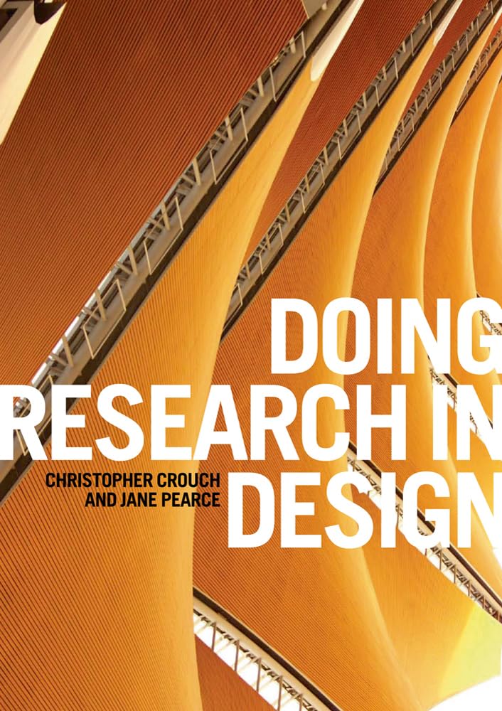 Doing Research in Design Paperback – June 1, 2012