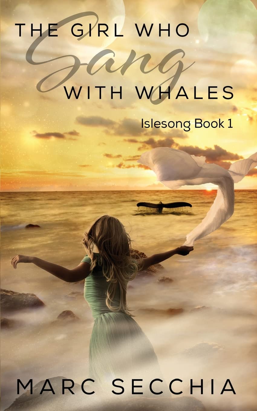 The Girl who Sang with Whales: 1 (Islesong)