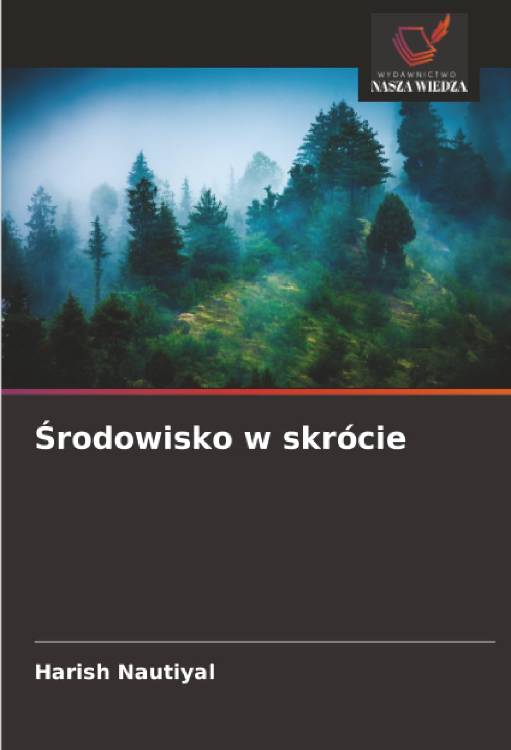 Środowisko w skrócie
