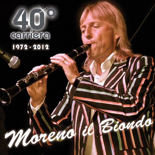 40° carriera moreno il biondo (1972 2012) von Moreno Il Biondo bei