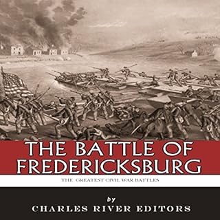 The Battle of Fredericksburg Audiolibro Por Charles River Editors arte de portada