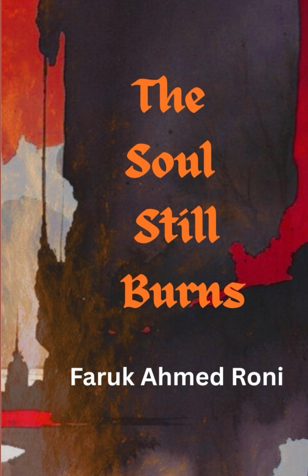 The Soul Still Burns