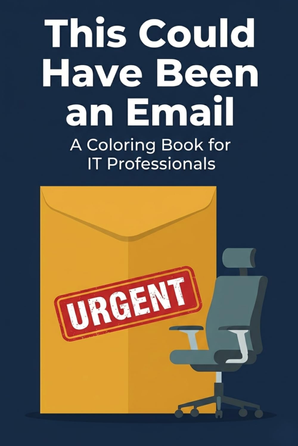 This could have been an email: A coloring book for IT Professionals