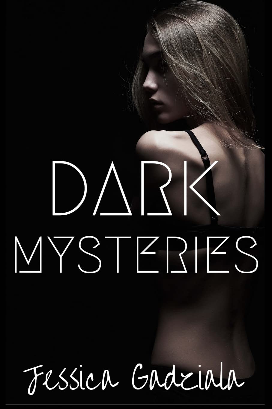 Dark Mysteries: Volume 1