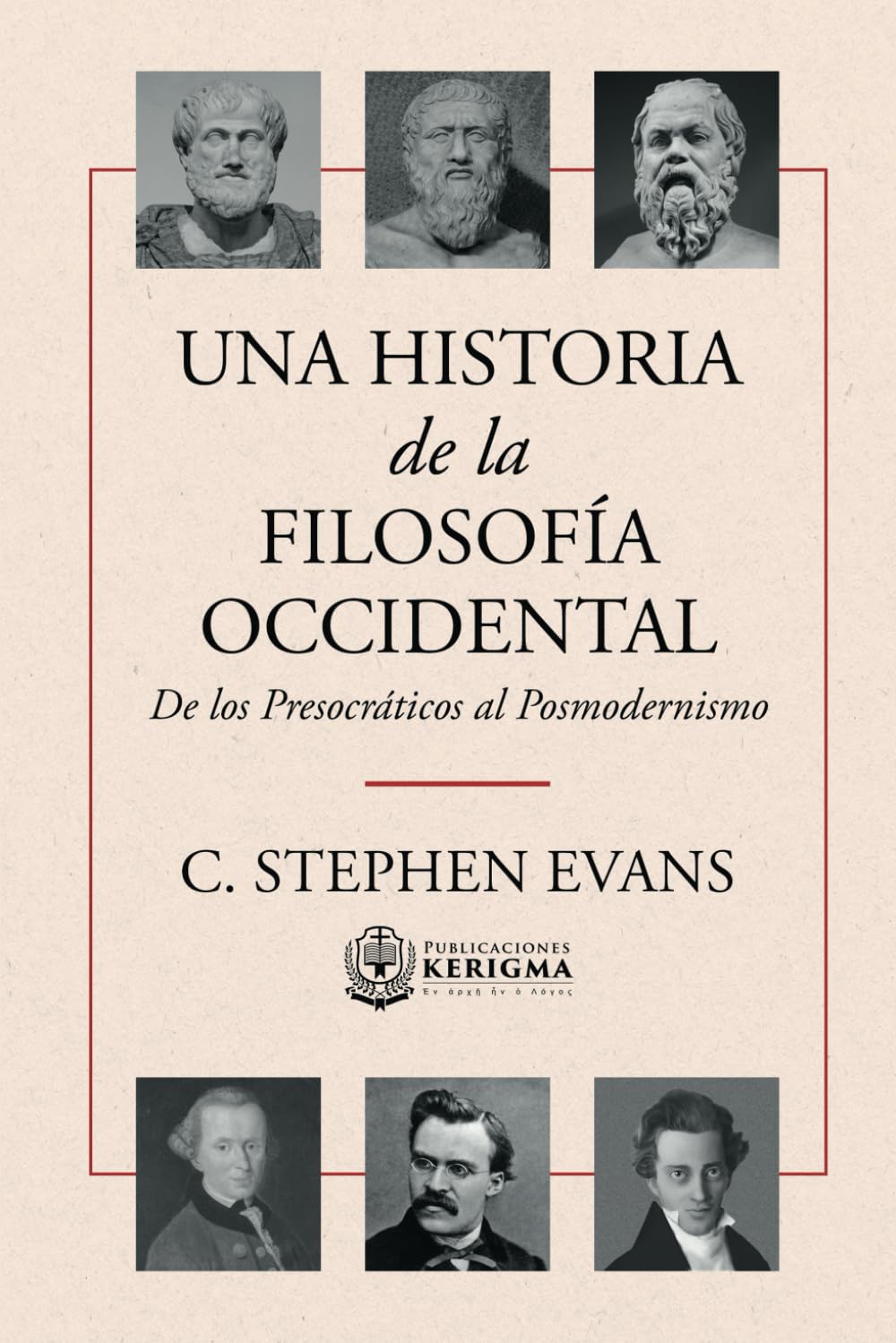 Una historia de la filosofía occidental: De los presocráticos al posmodernismo