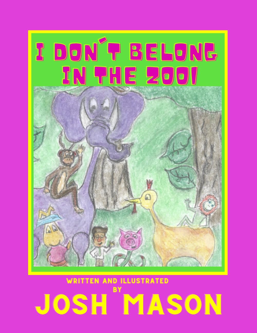 I Don't Belong In The Zoo!: Raw Edition
