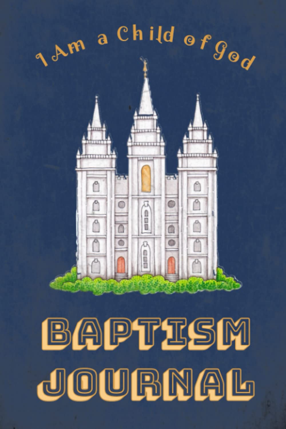 Baptism Journal: Personal Inspirations and Memories