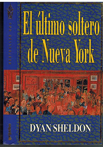 El ultimo solero de Nueva York [Spanish] 8425322421 Book Cover