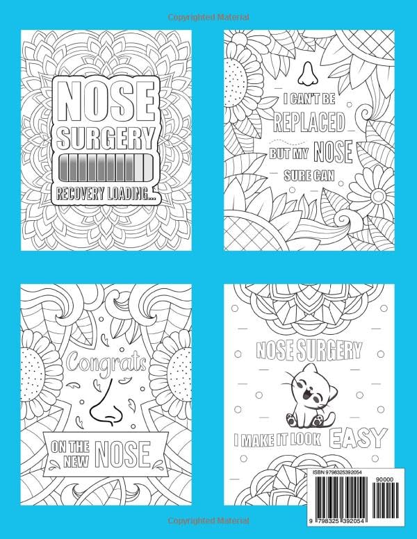 This is My Nose Surgery Recovery Coloring Book: Funny After Rhinoplasty & Nose Surgery Recovery Gift Idea For Stress Relief image 3