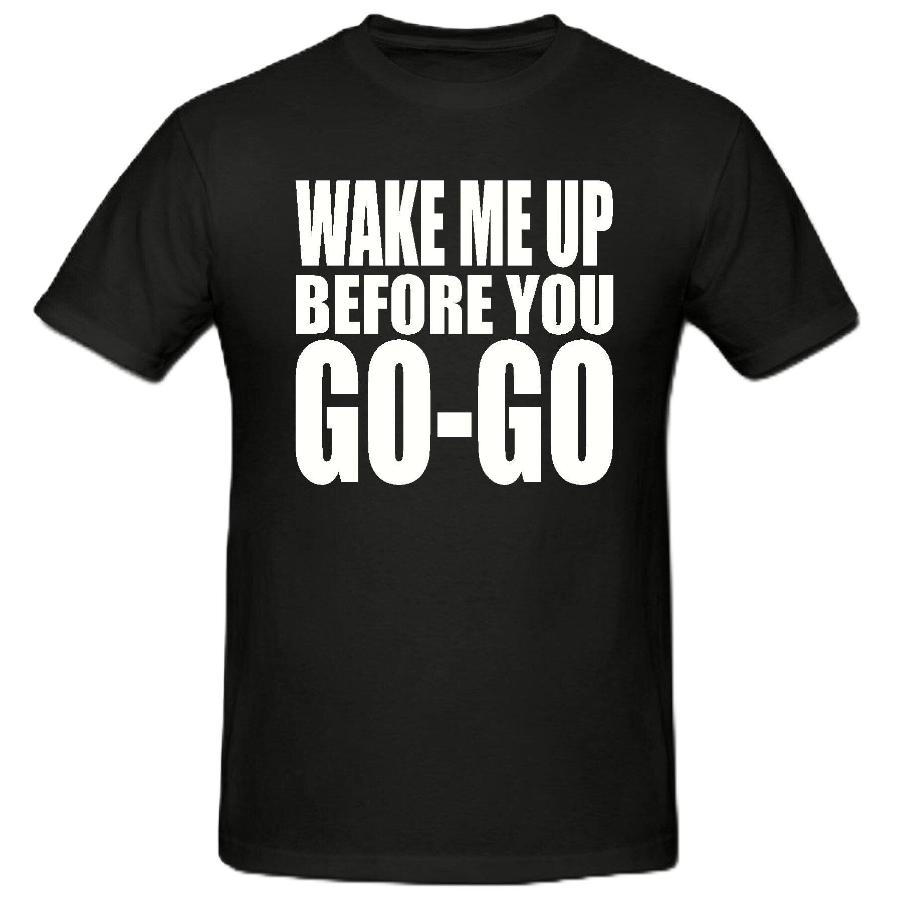 Noveltyshack Wake ME UP Before You GO GO T Shirt,Novelty 80's Wham,GEORE Michael T Shirt.SM-2XL (Small 34-36" Chest, Black)