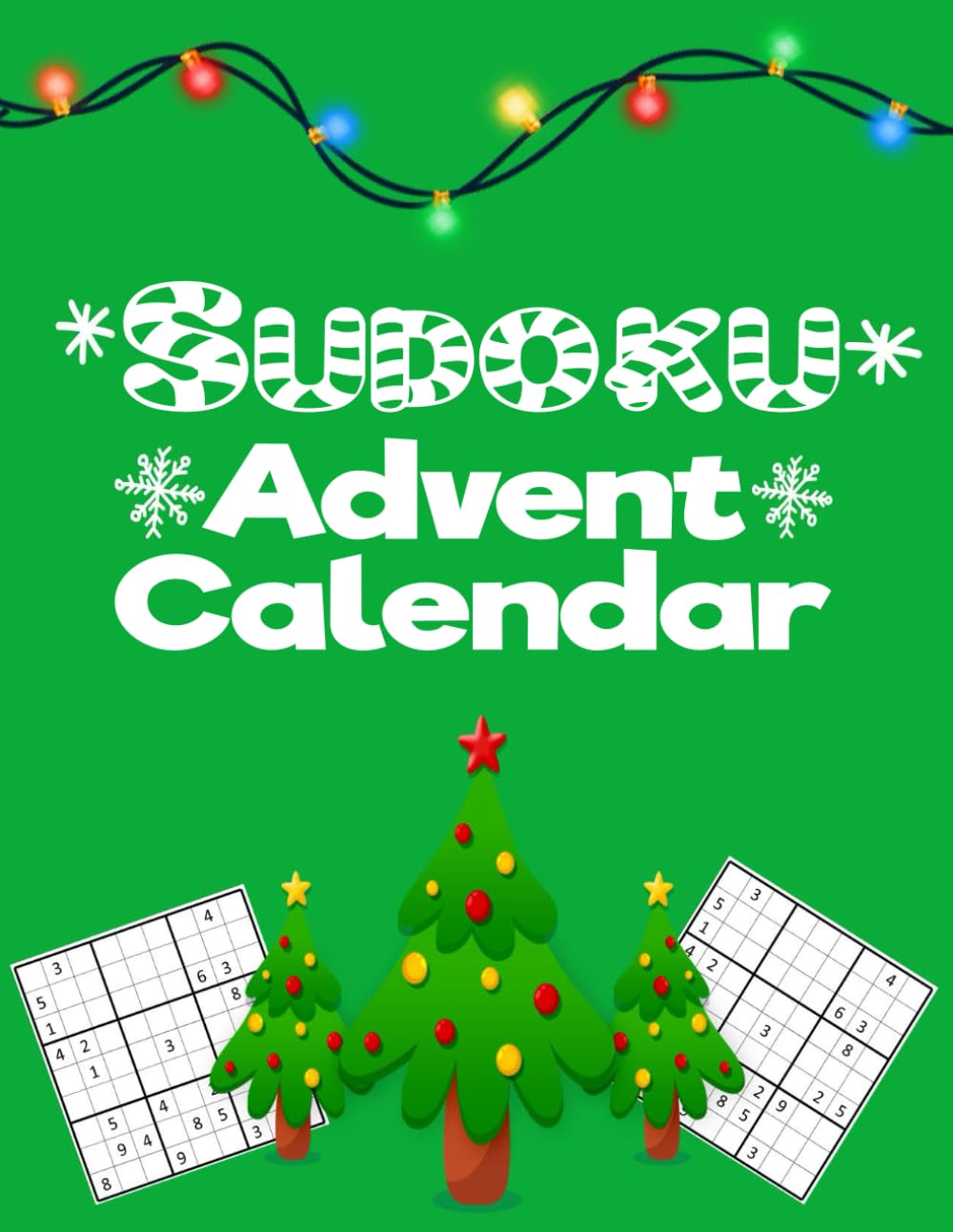 Sudoku Advent Calendar for Teens, Adults: Christmas Calendar for 25 Days of Puzzles with 100 Sudokus for Seniors, Adult, Women and Men | Sudoku Advent Calendar Ideas for Teens, Adults, and Seniors