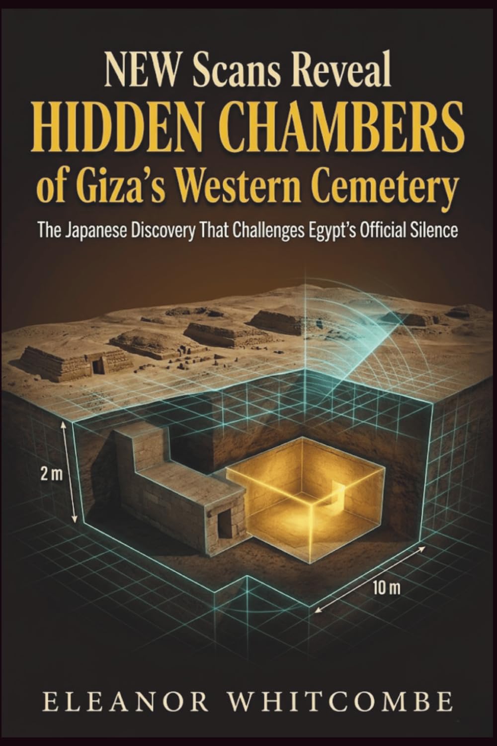 New Scans Reveal the Hidden Chambers of Giza’s Western Cemetery: The Japanese Discovery That Challenges Egypt’s Official Silence (The Scan Files)