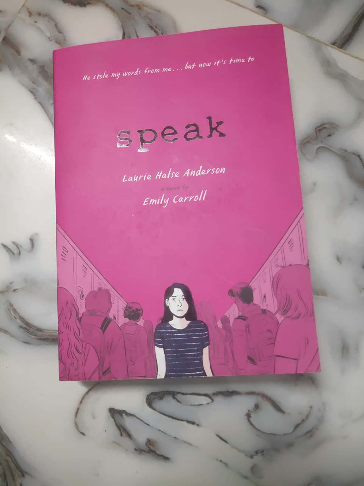 SPEAK: THE GRAPHIC NOVEL : Halse Anderson, Laurie, Carroll, Emily ...