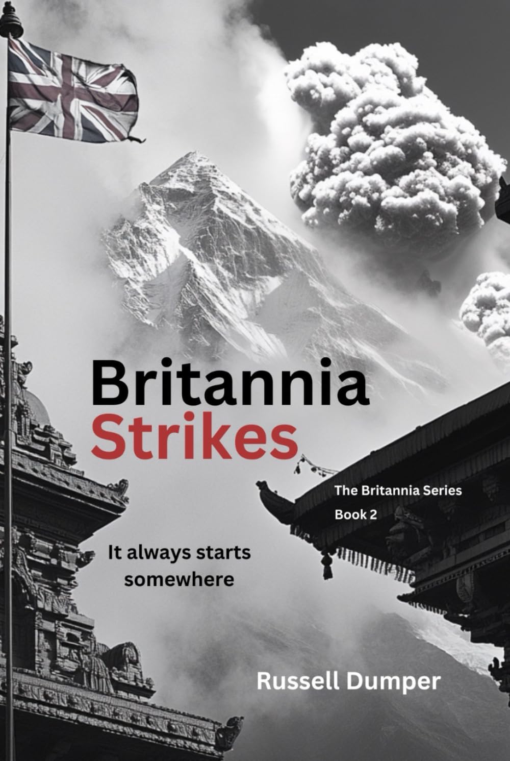 Britannia Strikes (The Britannia Series)
