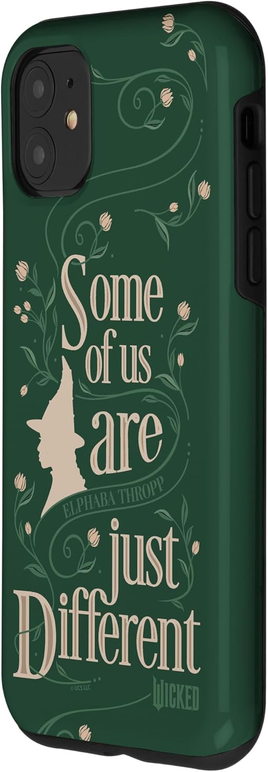 Wicked Some Of Us Are Just Different Elphaba Thropp Case for iPhone 11