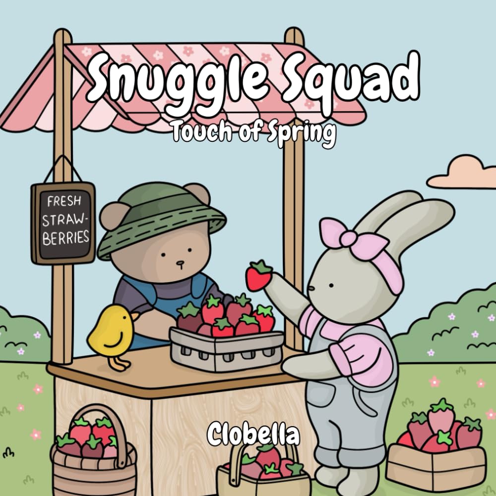Snuggle Squad - Touch of Spring: Spring themed colouring book for adults & teens - hand drawn illustrations, cute animals great for relaxing and stress relief