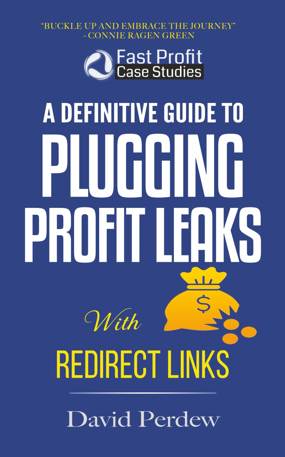 Fast Profit Case Studies: A Definitive Guide to Plugging Profit Leaks
