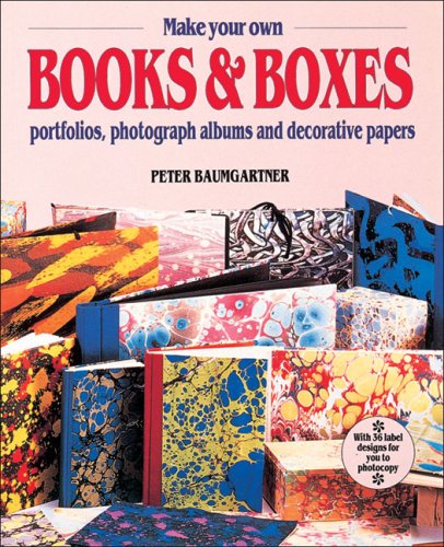 Make Your Own Books and Boxes