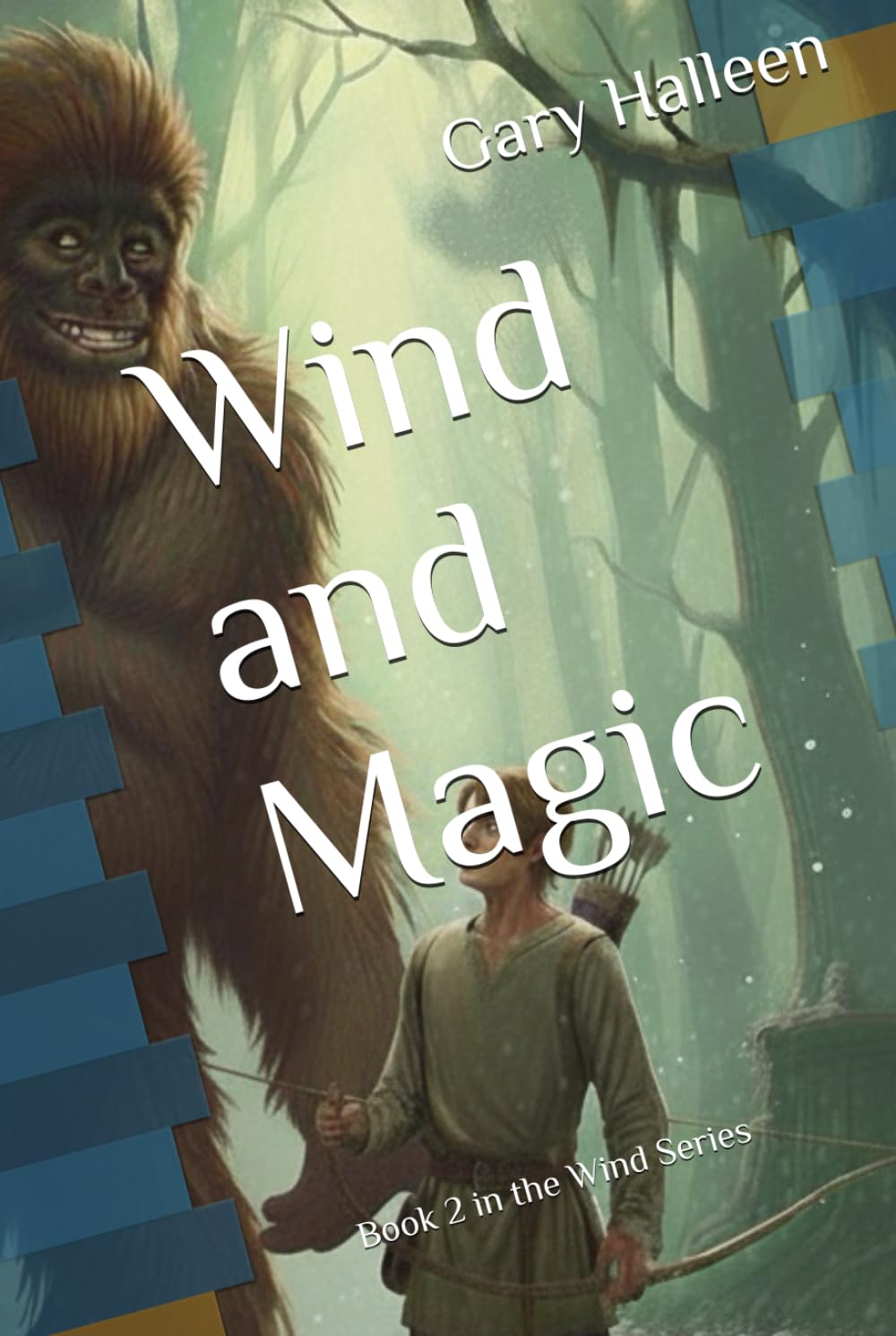 Wind and Magic: Book 2 in the Wind Series (The Wind Trilogy)