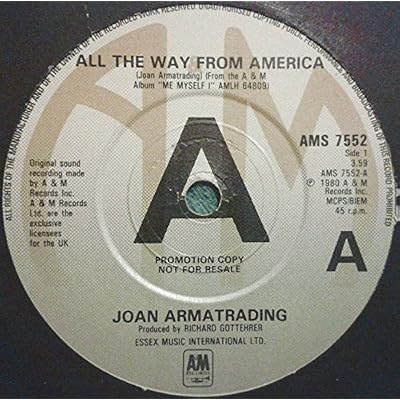 ALL THE WAY FROM AMERICA 7 INCH (7" VINYL 45) UK A&M 1980