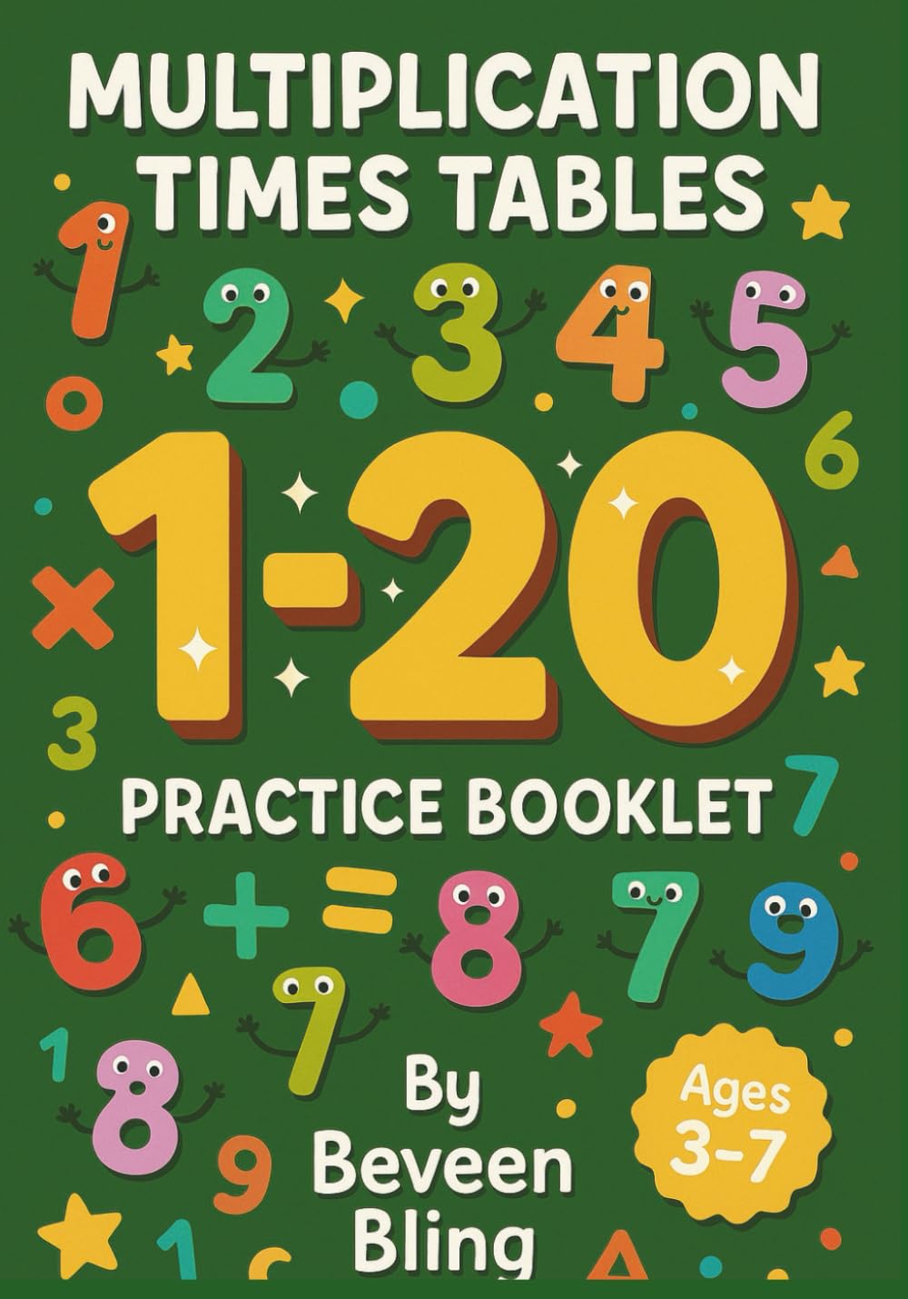 Multiplication Times Tables (1-20): Math Muliplication (Beveen Maths Series)