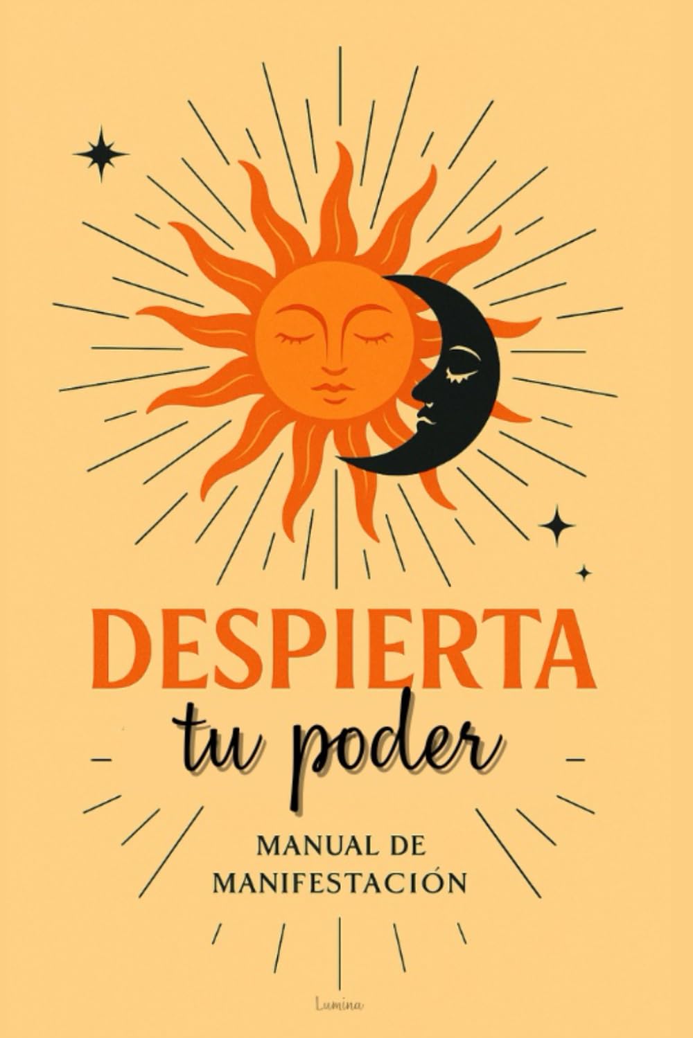 Despierta tu Poder: Manual de Manifestacion (Manifiesta con Lumina)