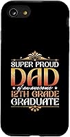 Vista 18 de Super Proud Dad Of An Awesome 12th Grade Graduate Parents Case for iPhone 16