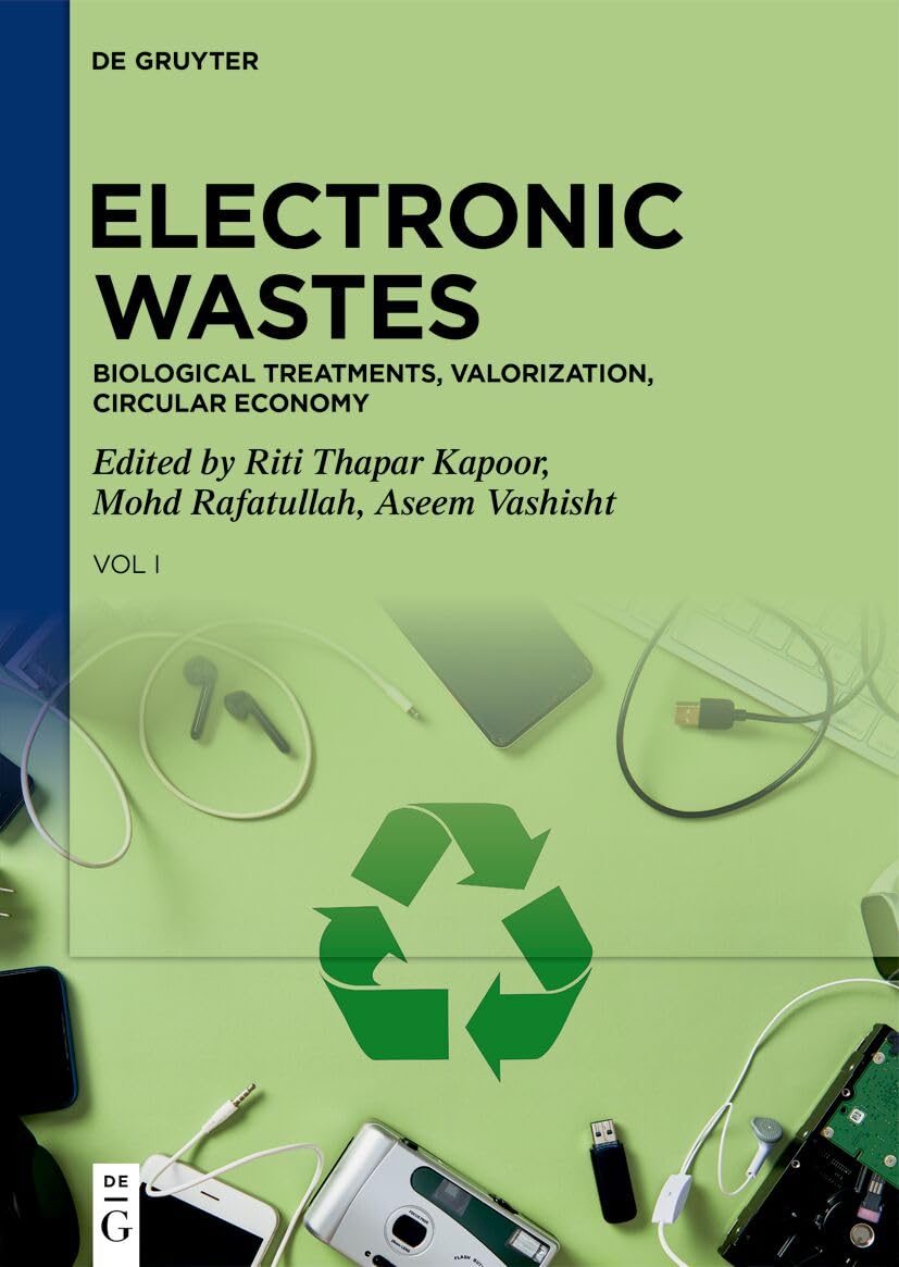 Electronic Wastes: Biological Treatments, Valorization, Circular Economy