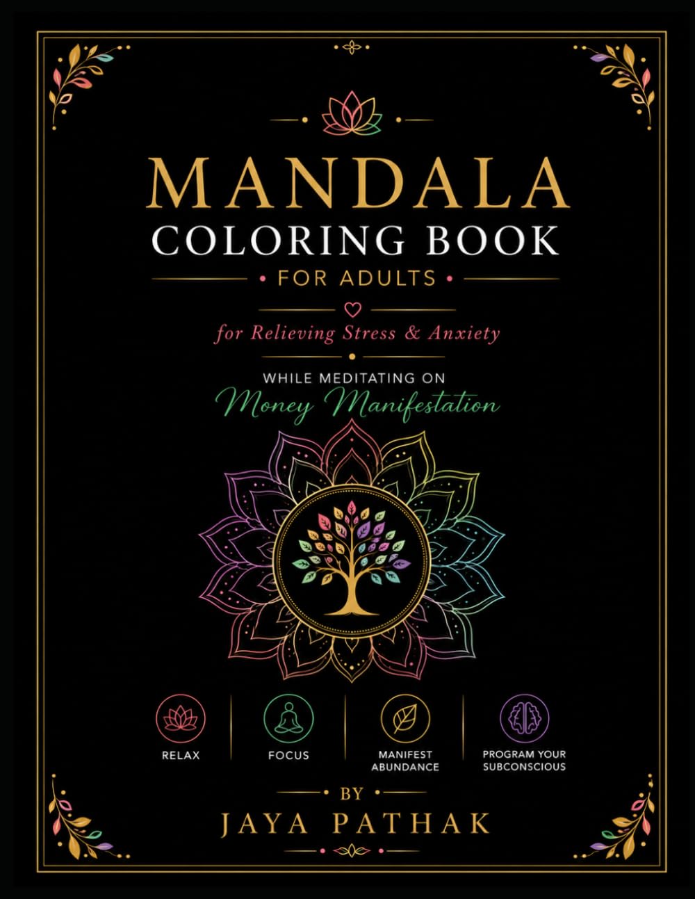 Mandala Coloring Book For Adults: Money Manifestation