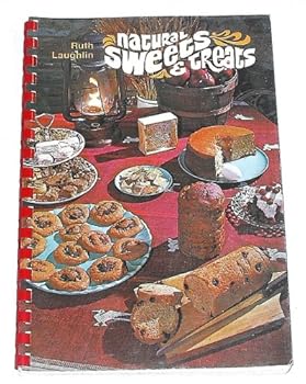 Unknown Binding Natural Sweets & Treats Book