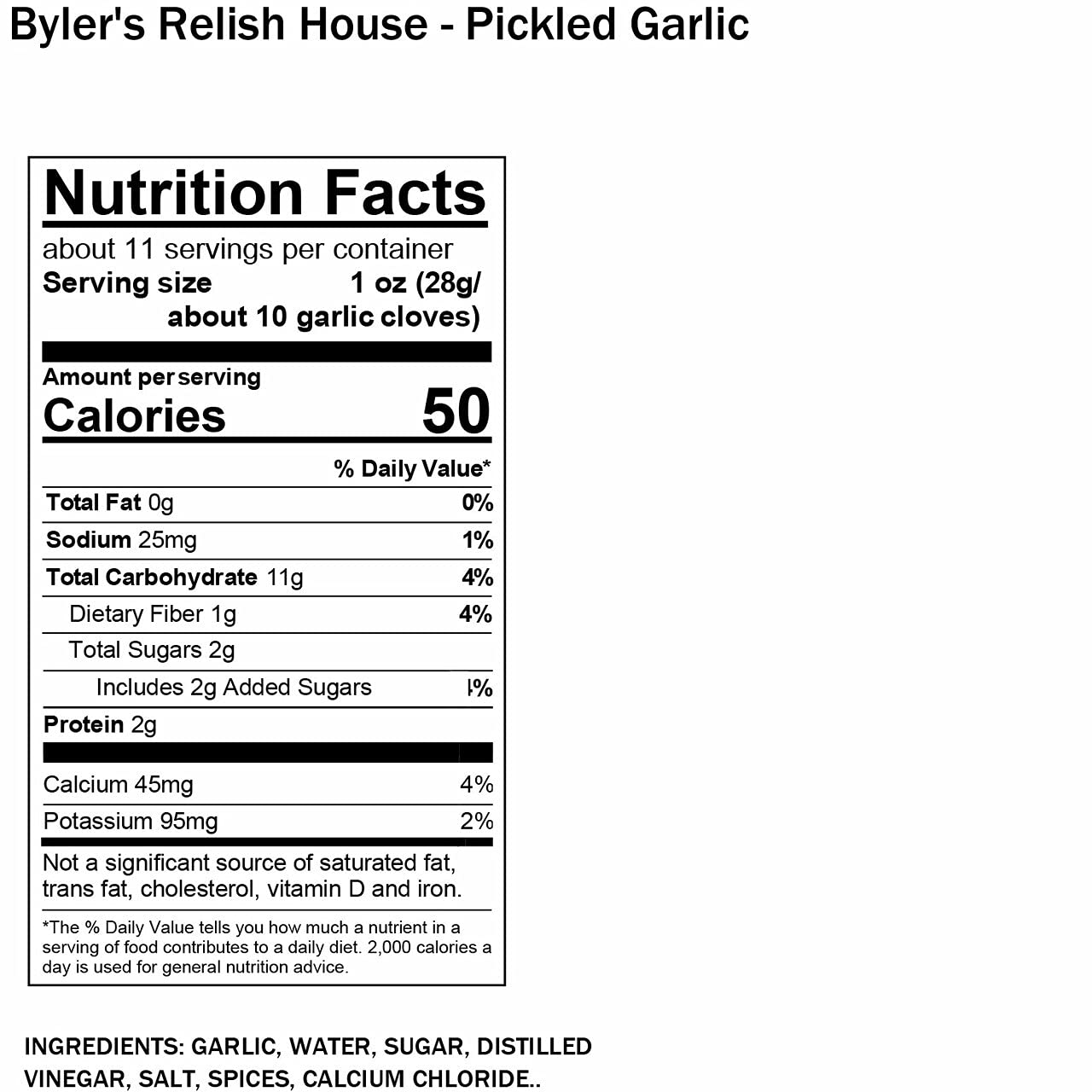 Byler's Relish House Pickled Garlic, 16 fl oz. (1 Pint) Glass Jar