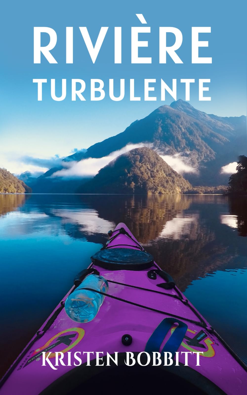 Rivière Turbulente (Les Aventures des Sœurs de Pierre)