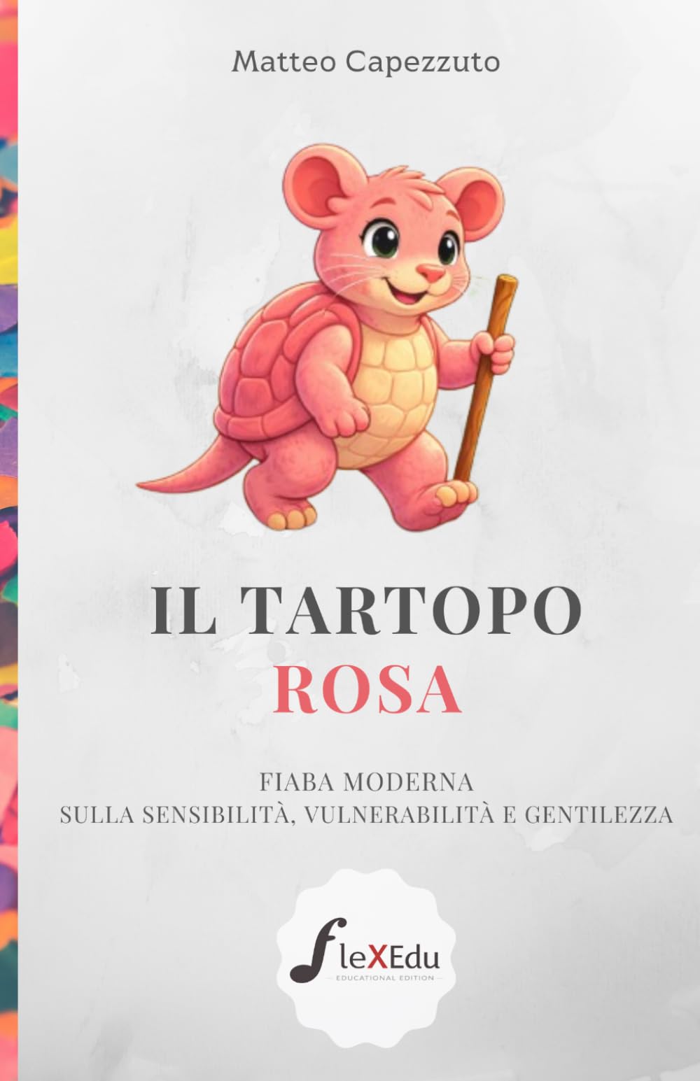 Il tartopo rosa (FleXedu)