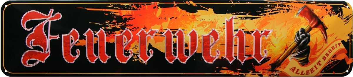 WOGEKA ARTFire Brigade – All-Time Ready 46 x 10 Metal Sign Street Sign STR189