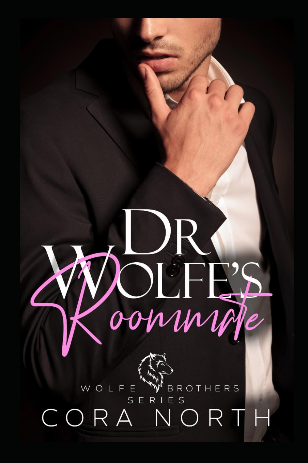 Dr. Wolfe's Roommate: Wolfe Brothers Book 3
